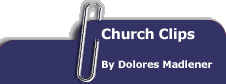 Church Clips by Dolores Madlener